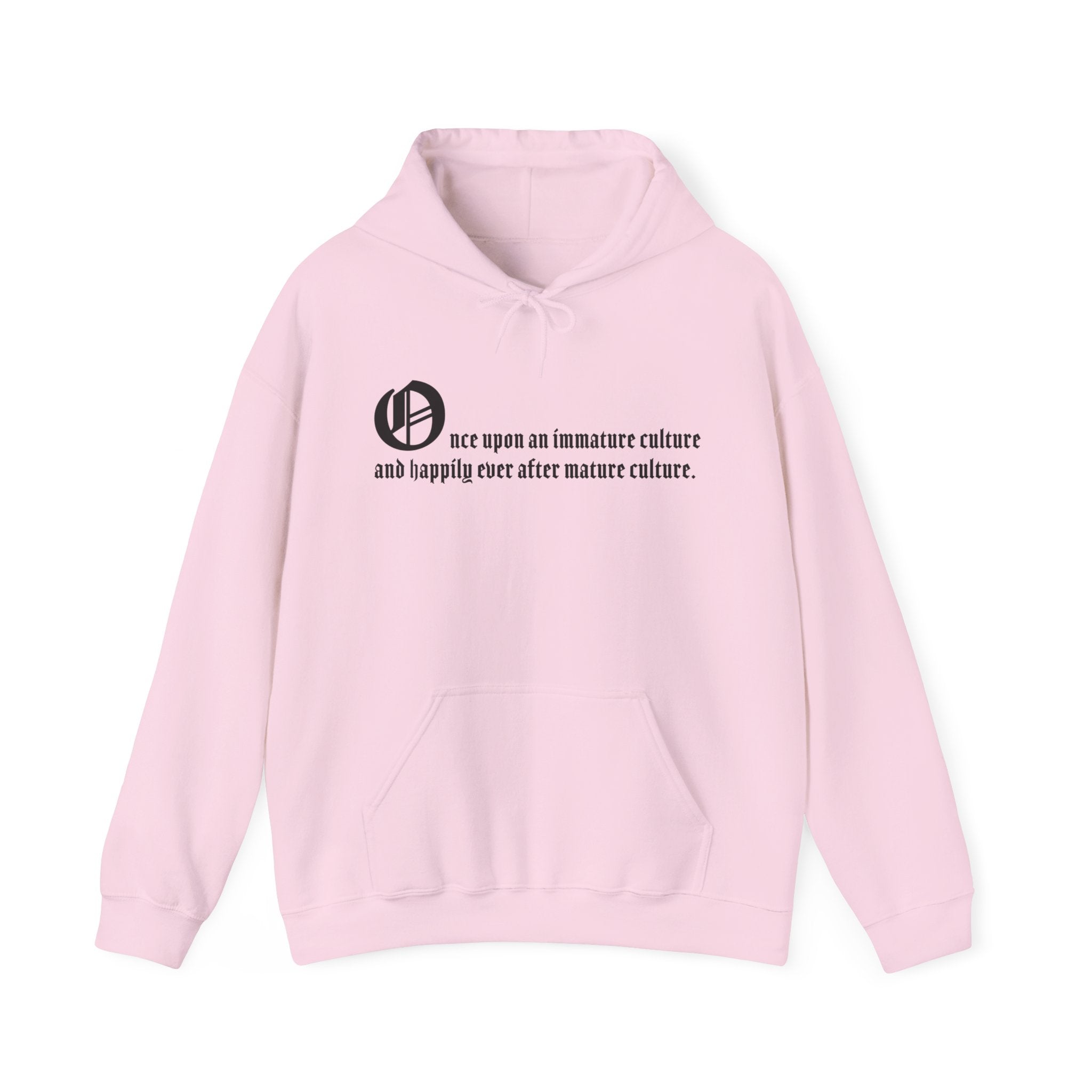 KAYKULTURA QUOTE HOODED SWEATSHIRT