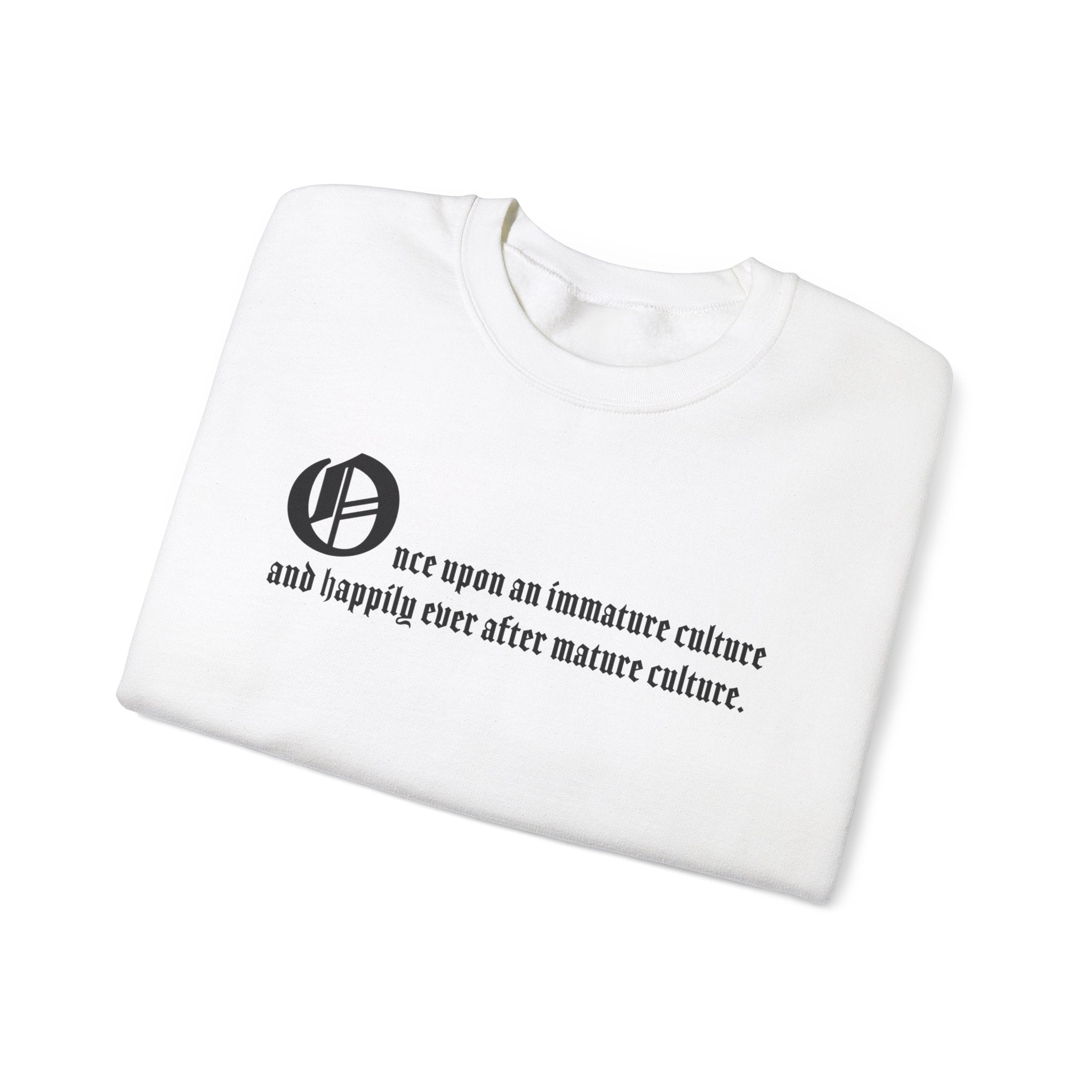 KAYKULTURA QUOTE SWEATSHIRT