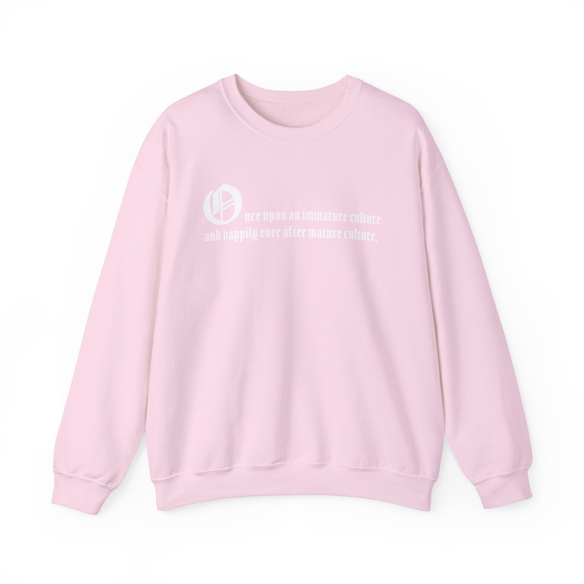 KAYKULTURA QUOTE SWEATSHIRT